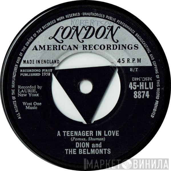 Dion & The Belmonts - A Teenager In Love