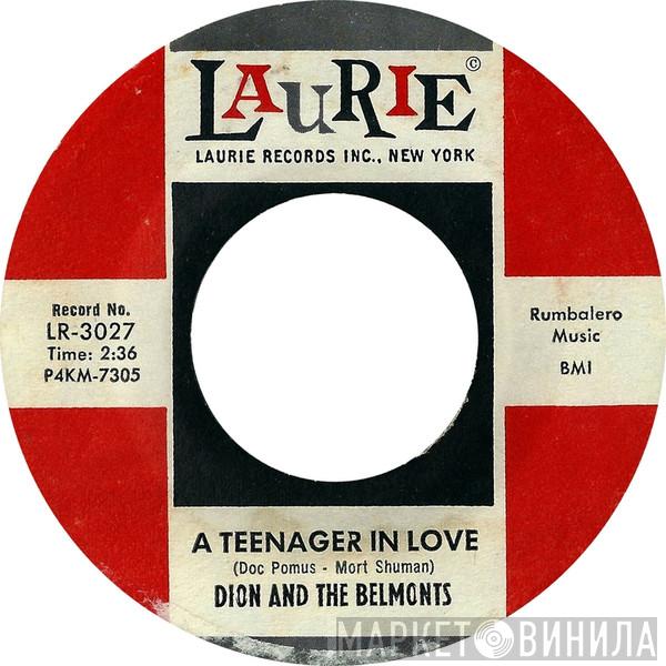  Dion & The Belmonts  - A Teenager In Love