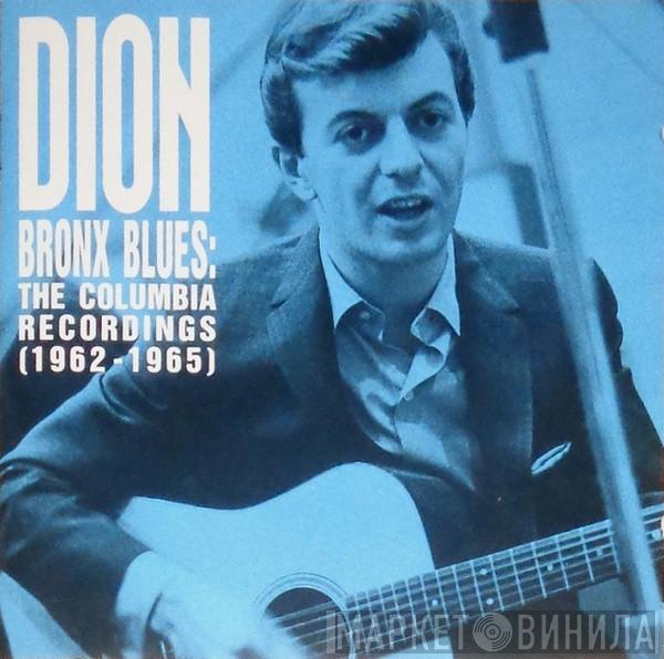  Dion   - Bronx Blues: The Columbia Recordings (1962-1965)