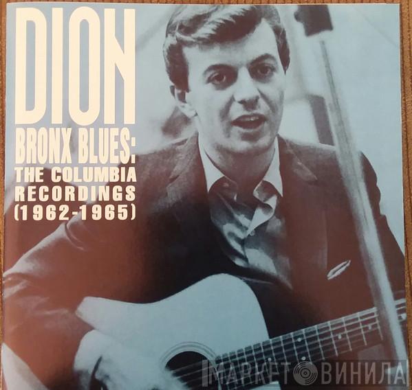  Dion   - Bronx Blues: The Columbia Recordings 1962-1965