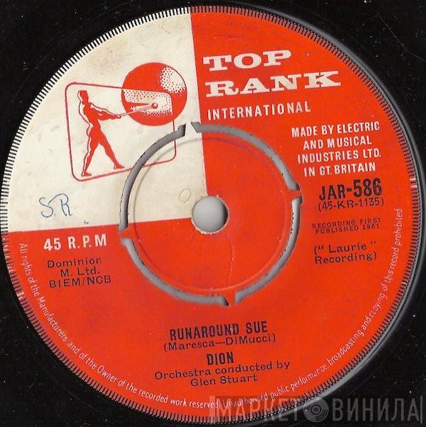  Dion   - Runaround Sue