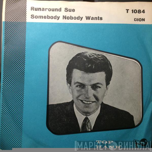  Dion   - Runaround Sue