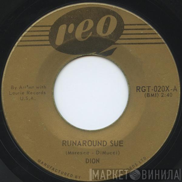  Dion   - Runaround Sue