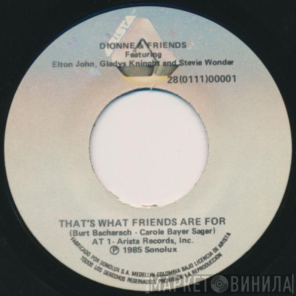  Dionne & Friends  - That's What Friends Are For