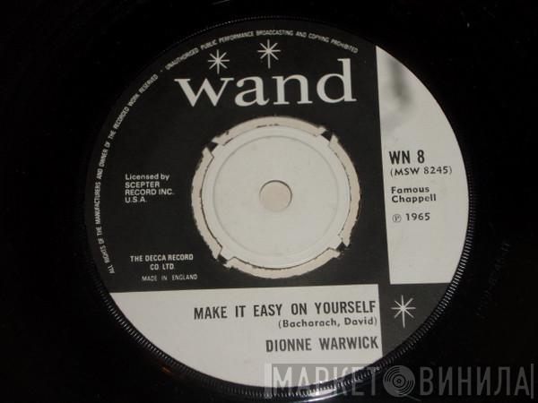  Dionne Warwick  - Make It Easy On Yourself / Knowing When To Leave