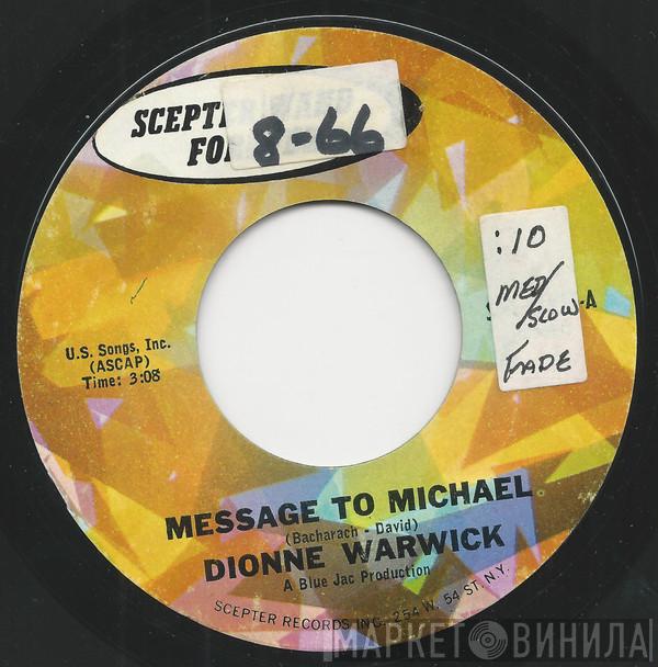 Dionne Warwick  - Message To Michael / Here Where There Is Love