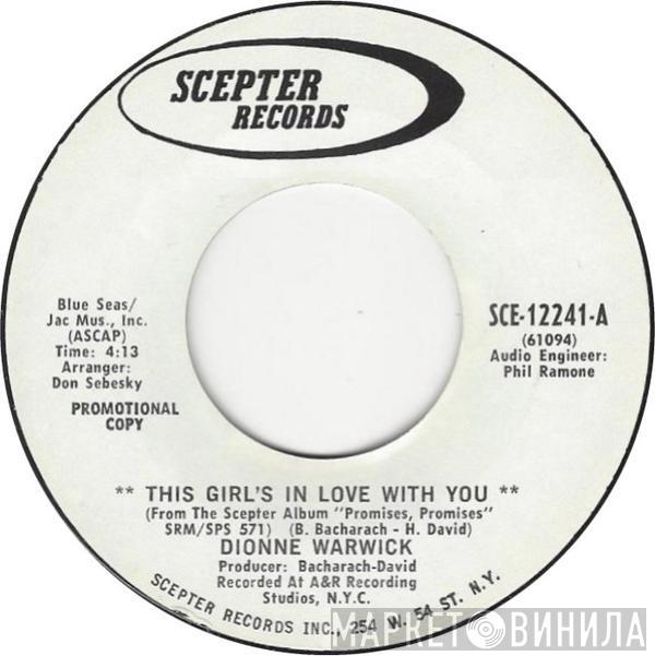  Dionne Warwick  - This Girl's In Love With You / Dream Sweet Dreamer