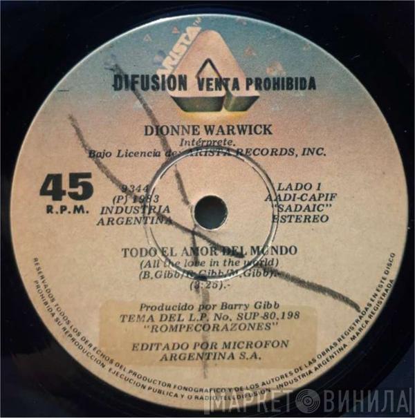  Dionne Warwick  - Todo El Amor Del Mundo / Tu Eres Mi Vida