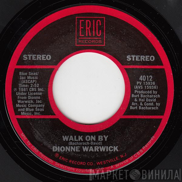  Dionne Warwick  - Walk On By / I'll Never Fall In Love Again