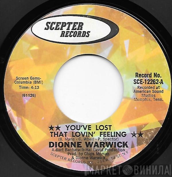  Dionne Warwick  - You've Lost That Lovin' Feeling / Window Wishing