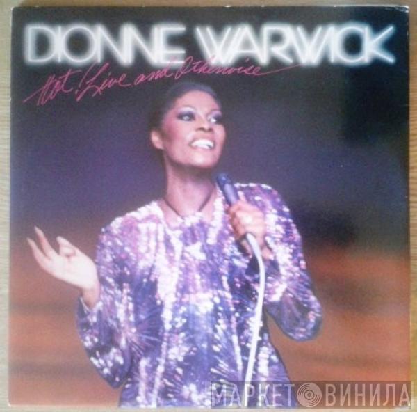 Dionne Warwick - Hot ! Live And Otherwise