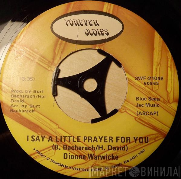 Dionne Warwick - I Say A Little Prayer For You