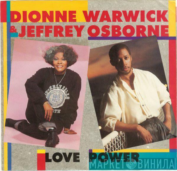 Dionne Warwick, Jeffrey Osborne - Love Power