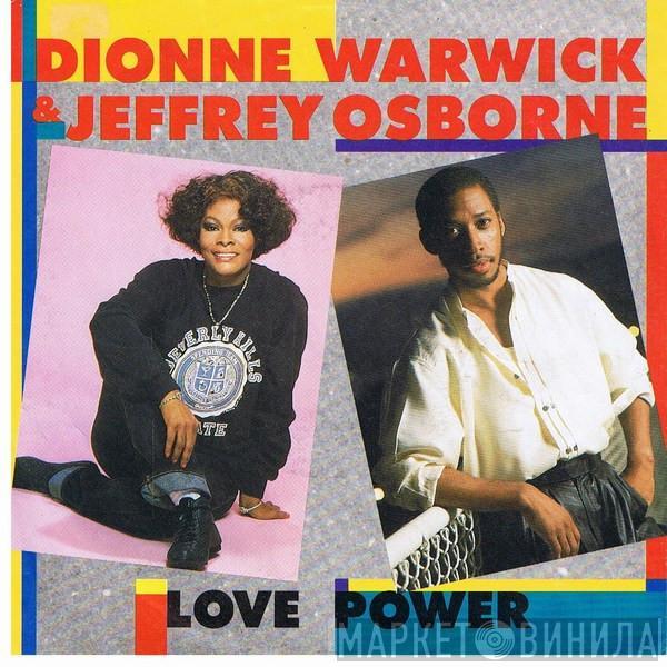 Dionne Warwick, Jeffrey Osborne - Love Power