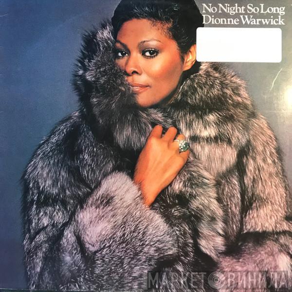 Dionne Warwick - No Night So Long