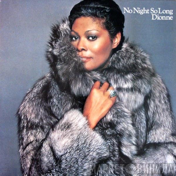 Dionne Warwick - No Night So Long