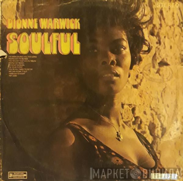  Dionne Warwick  - Soulful