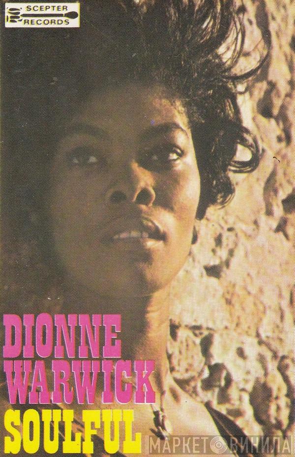 Dionne Warwick  - Soulful