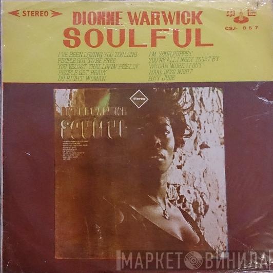  Dionne Warwick  - Soulful