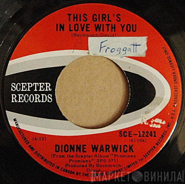 Dionne Warwick - This Girl's In Love With You / Dream Sweet Dreamer
