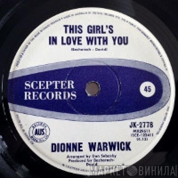 Dionne Warwick - This Girl's In Love With You / Dream Sweet Dreamer