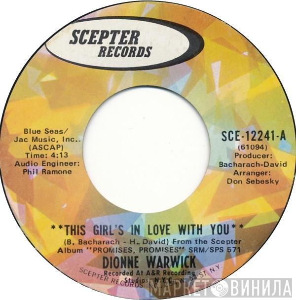  Dionne Warwick  - This Girl's In Love With You