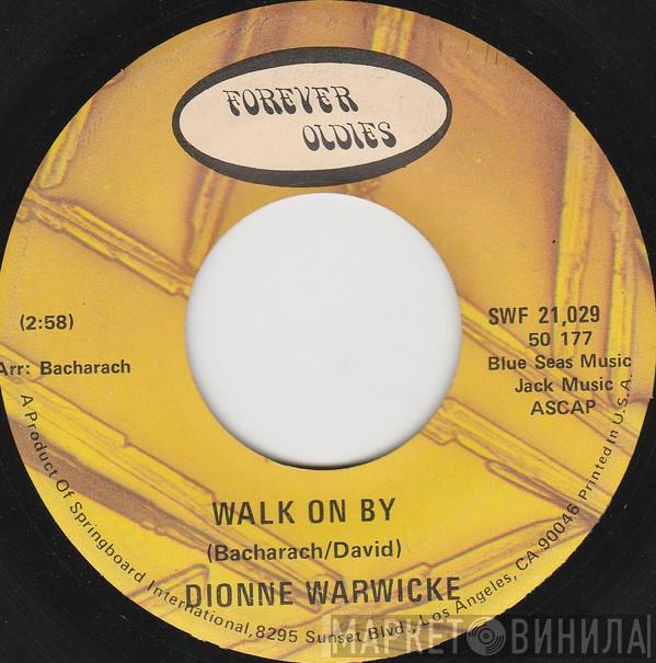 Dionne Warwick - Walk On By