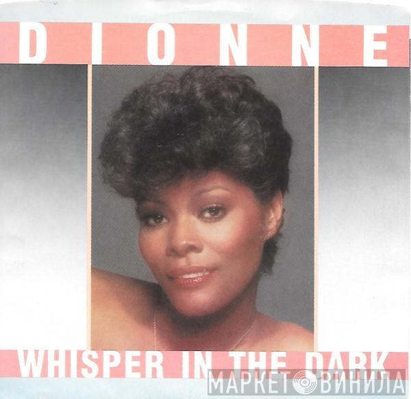  Dionne Warwick  - Whisper In The Dark