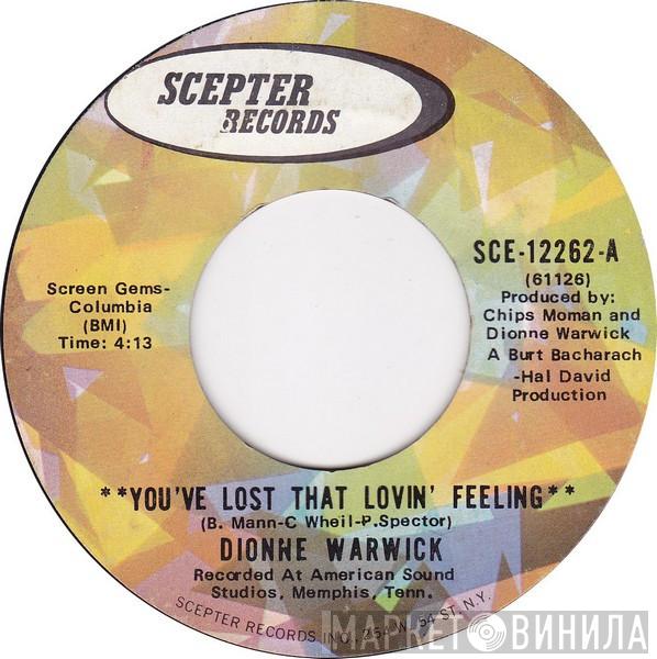 Dionne Warwick - You've Lost That Lovin' Feeling