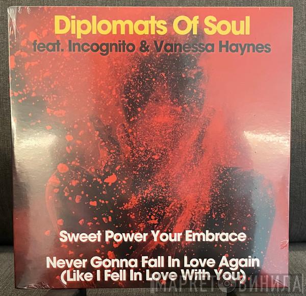 Diplomats Of Soul, Incognito, Vanessa Haynes - Sweet Power Your Embrace / Never Gonna Fall In Love Again (Like I Fell In Love With You)