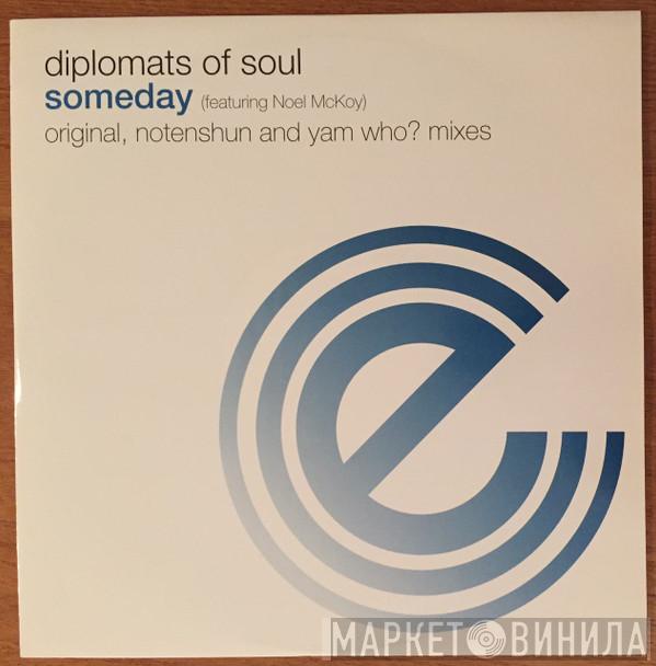Diplomats Of Soul, Noel McKoy - Someday