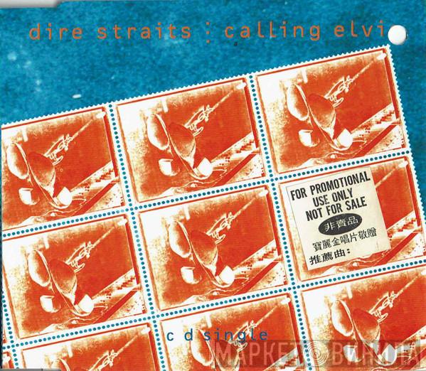  Dire Straits  - Calling Elvis