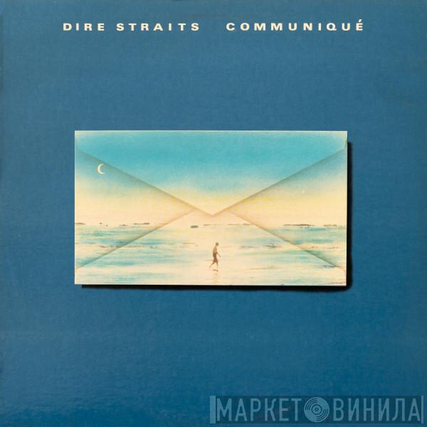  Dire Straits  - Communiqué