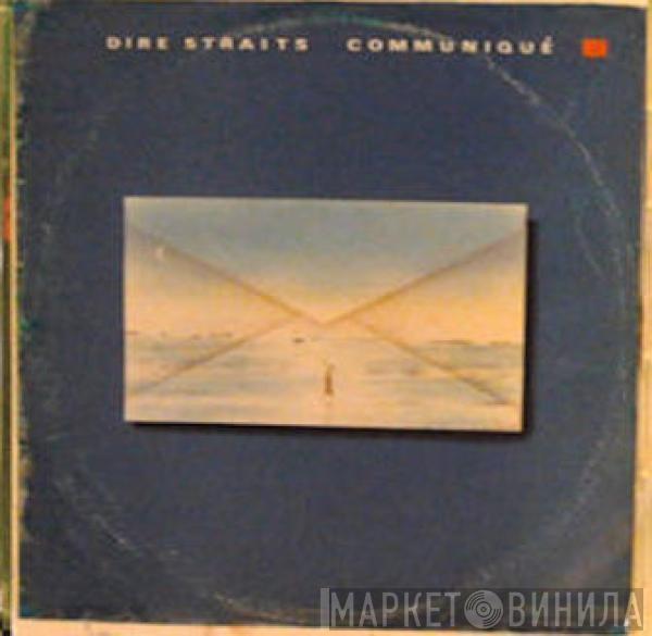  Dire Straits  - Communiqué