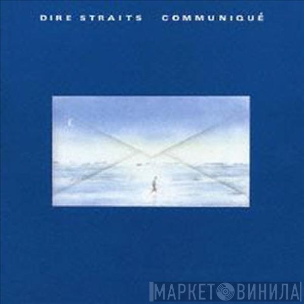  Dire Straits  - Communiqué