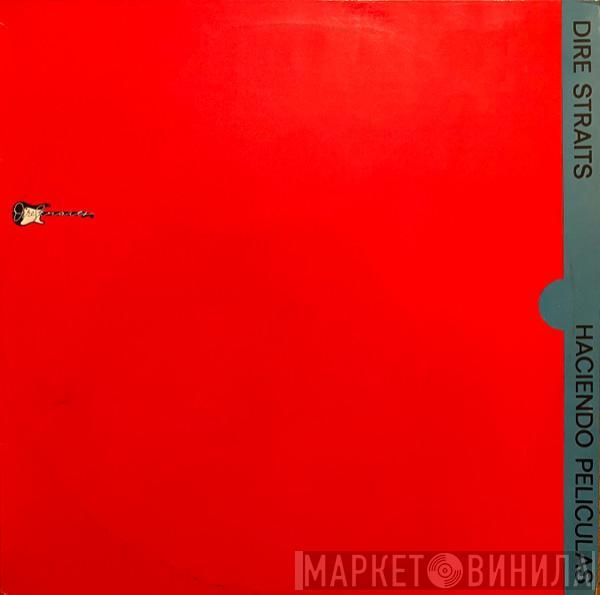  Dire Straits  - Haciendo Pelìculas = Making Movies