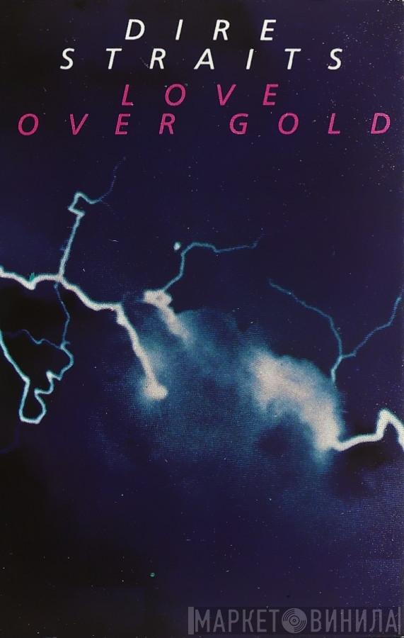  Dire Straits  - Love Over Gold