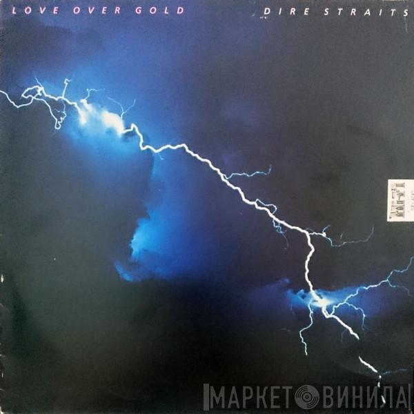  Dire Straits  - Love Over Gold