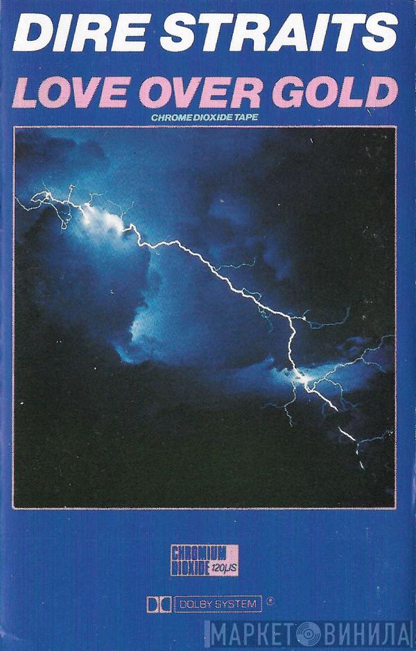  Dire Straits  - Love Over Gold