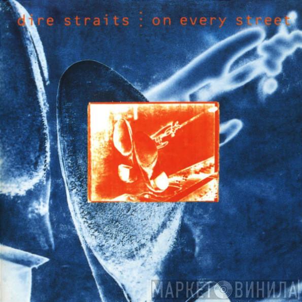  Dire Straits  - On Every Street
