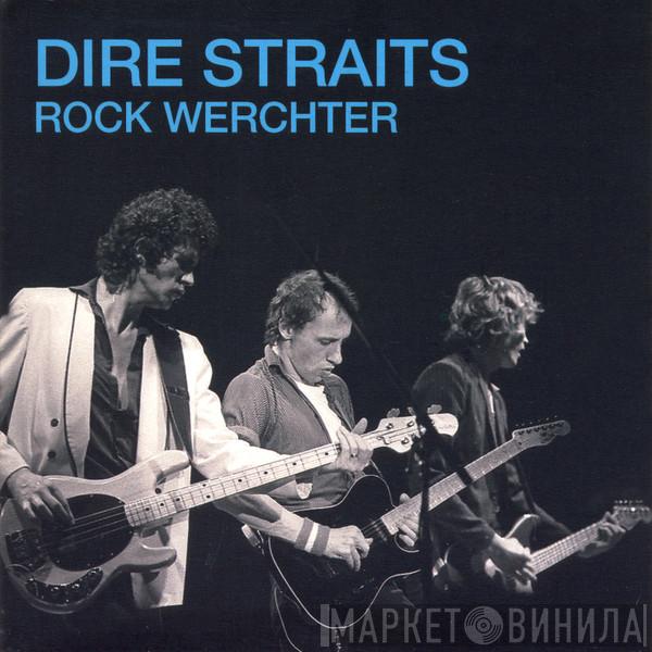 Dire Straits  - Rock Werchter