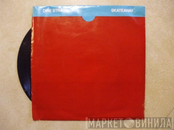 Dire Straits - Skateaway