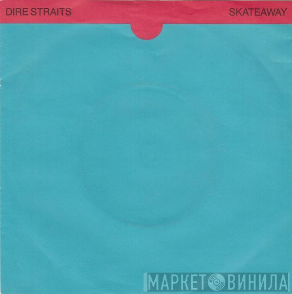  Dire Straits  - Skateaway
