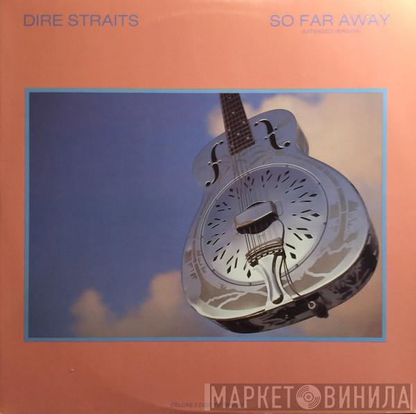  Dire Straits  - So Far Away