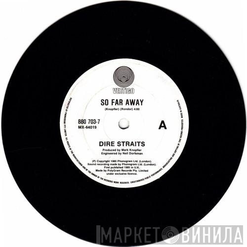  Dire Straits  - So Far Away
