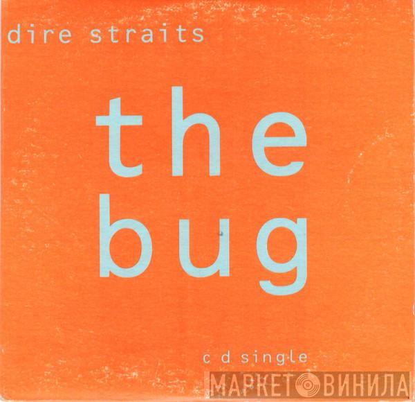  Dire Straits  - The Bug