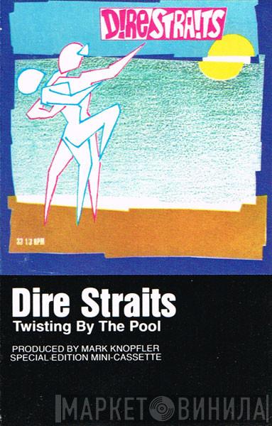 Dire Straits - Twisting By The Pool