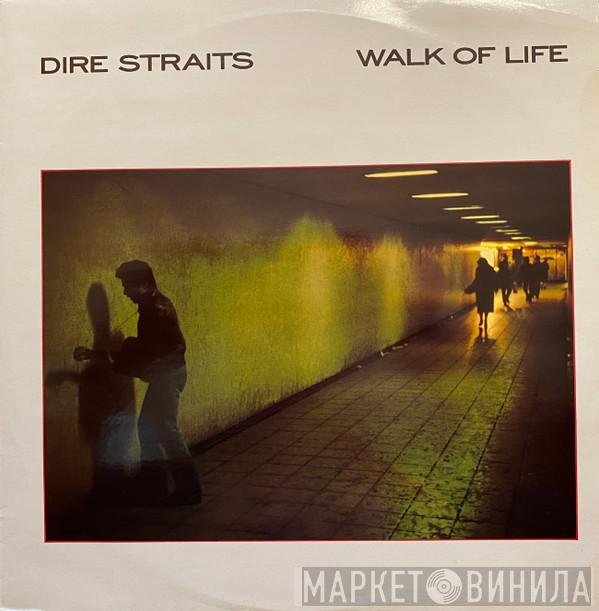 Dire Straits - Walk Of Life