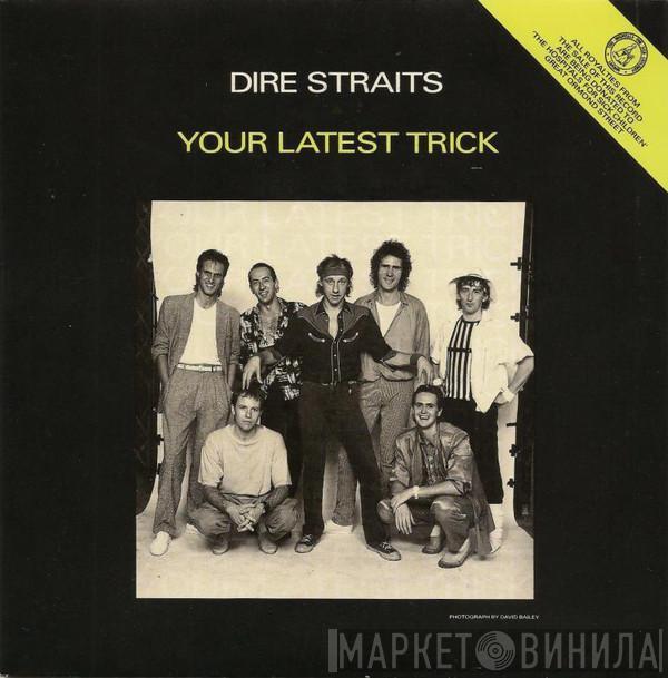  Dire Straits  - Your Latest Trick