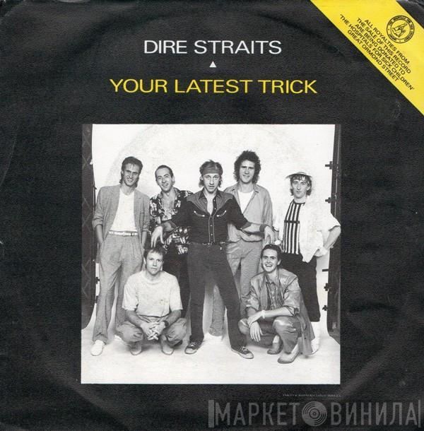  Dire Straits  - Your Latest Trick